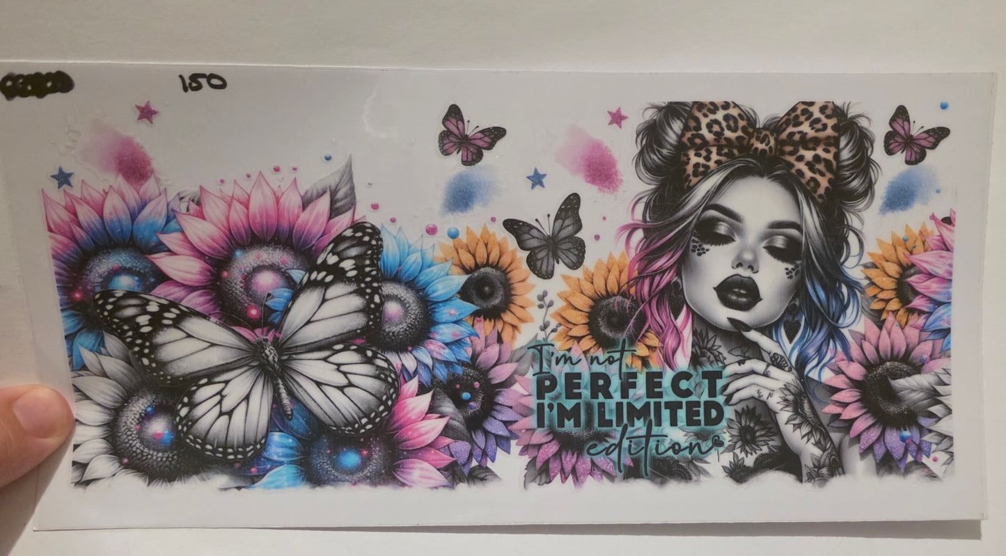 i'm not perfect i'm limited edition