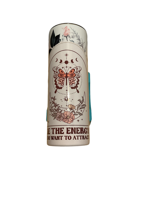 Be the energy you want to attract