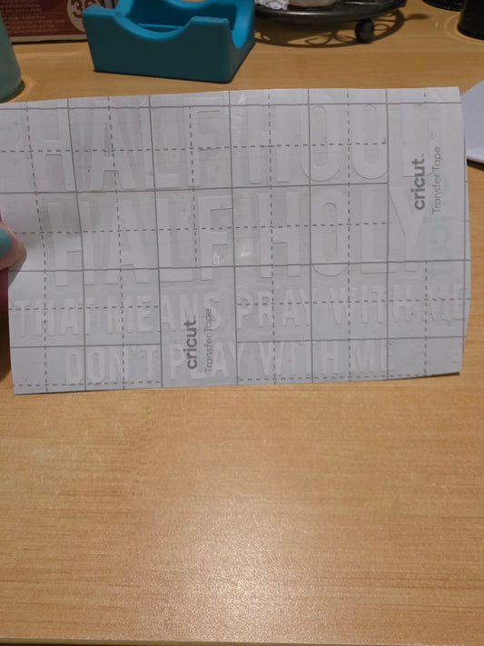 Half Hood Half Holy That means pray with me dont play with me (Decal)