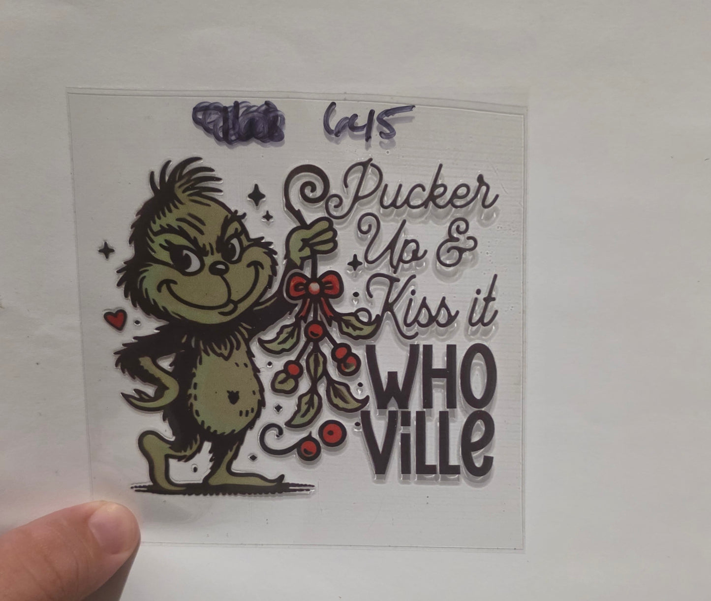 pucker up & Kiss It Who Ville