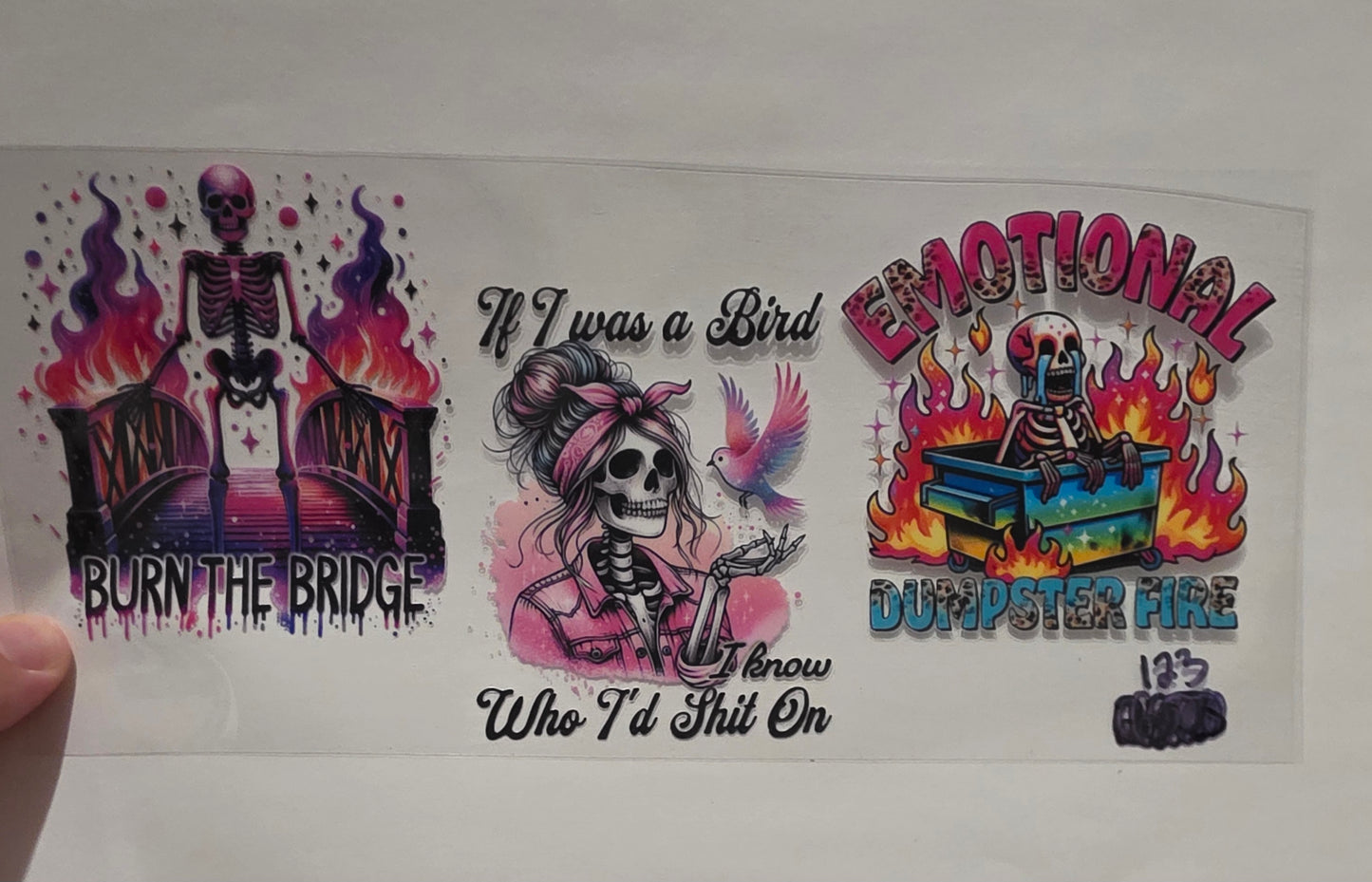 Burn the Bridge, If i was a bird i know whoi'd shit on, Emotional Dumster fire