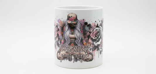 Dont worry those aren't your people