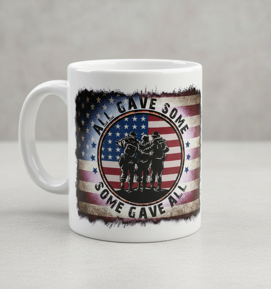 All Gave some some gave all with american flag