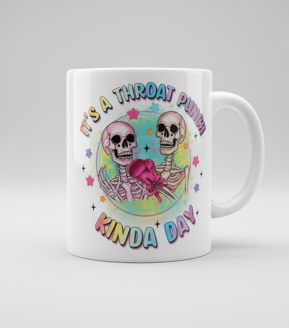 it's a throat punch kinda Day